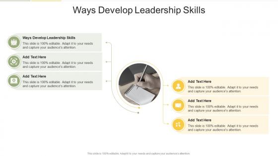 Ways Develop Leadership Skills In Powerpoint And Google Slides Cpb