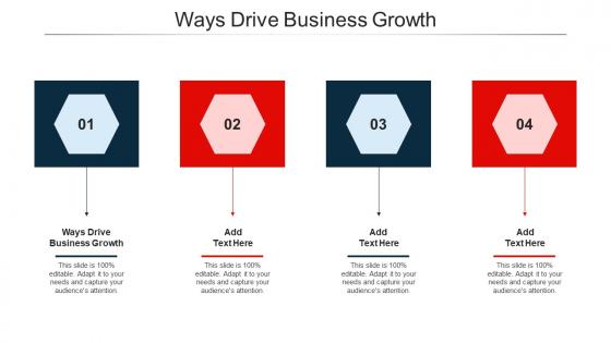 Ways Drive Business Growth Ppt Powerpoint Presentation Gallery Guide Cpb