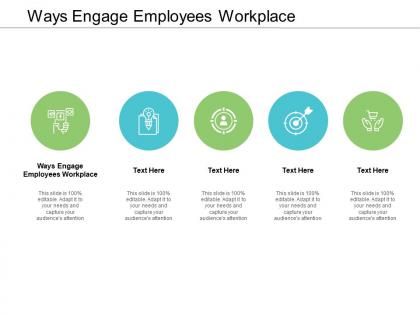 Ways engage employees workplace ppt powerpoint presentation file clipart cpb