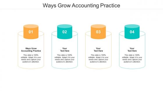 Ways grow accounting practice ppt powerpoint presentation slides layout cpb