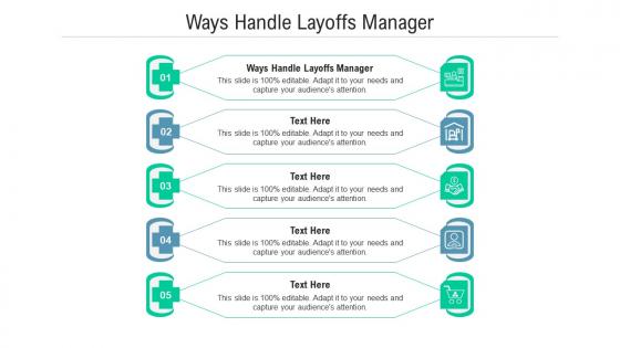 Ways handle layoffs manager ppt powerpoint presentation gallery master slide cpb