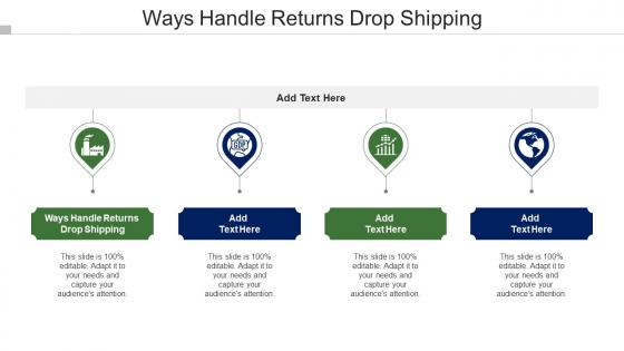 Ways Handle Returns Drop Shipping Ppt Powerpoint Presentation Professional Styles Cpb