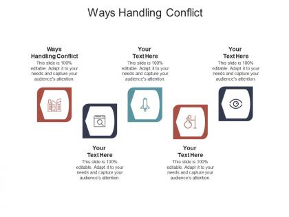 Ways handling conflict ppt powerpoint presentation professional slides cpb