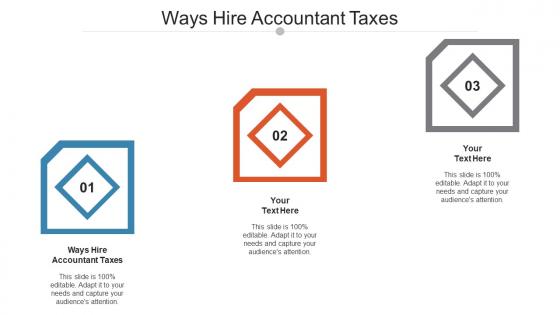 Ways Hire Accountant Taxes Ppt Powerpoint Presentation Icon Inspiration Cpb