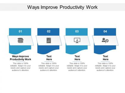 Ways improve productivity work ppt powerpoint presentation ideas smartart cpb