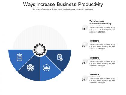 Ways increase business productivity ppt powerpoint presentation outline slides cpb