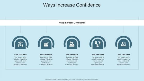 Ways Increase Confidence In Powerpoint And Google Slides Cpb
