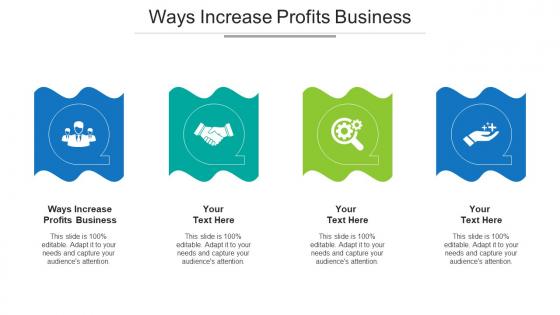 Ways Increase Profits Business Ppt Powerpoint Presentation Information Cpb
