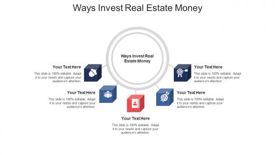Ways invest real estate money ppt powerpoint presentation ideas structure cpb