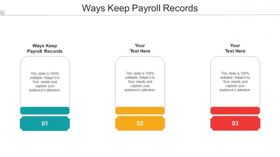 Ways Keep Payroll Records Ppt Powerpoint Presentation File Slideshow Cpb