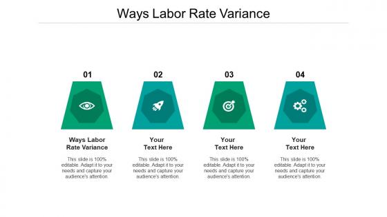 Ways labor rate variance ppt powerpoint presentation summary example file cpb