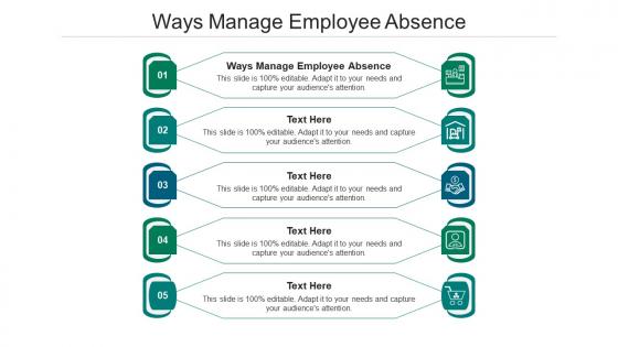 Ways manage employee absence ppt powerpoint presentation professional ideas cpb