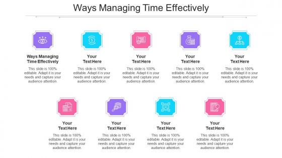 Ways Managing Time Effectively Ppt Powerpoint Presentation Portfolio Microsoft Cpb