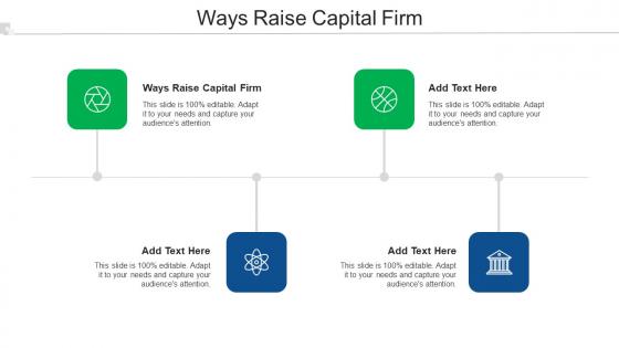 Ways Raise Capital Firm Ppt Powerpoint Presentation Professional Mockup Cpb