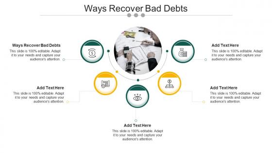 Ways Recover Bad Debts In Powerpoint And Google Slides Cpb