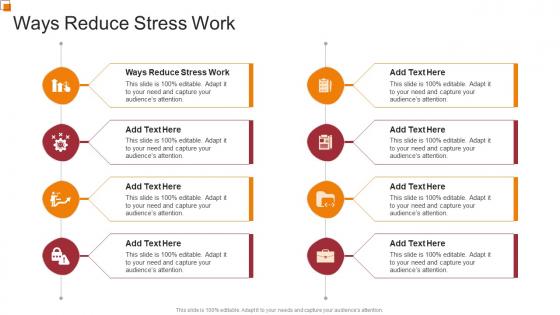 Ways Reduce Stress Work In Powerpoint And Google Slides Cpb