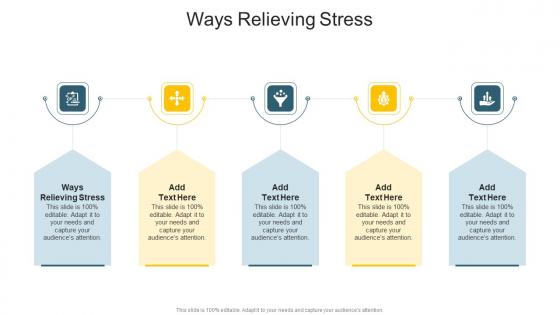Ways Relieving Stress In Powerpoint And Google Slides Cpb