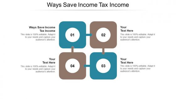 Ways save income tax income ppt powerpoint presentation summary layout cpb