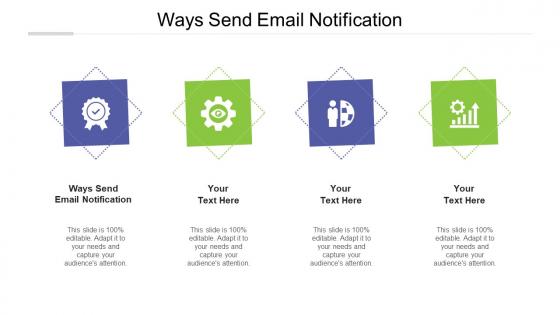 Ways send email notification ppt powerpoint presentation pictures layout cpb