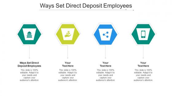 Ways set direct deposit employees ppt powerpoint presentation pictures example file cpb