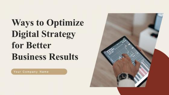 Ways To Optimize Digital Strategy For Better Business Results Strategy CD V
