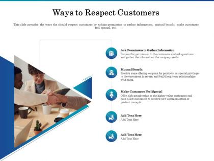 Ways to respect customers benefit ppt powerpoint presentation show portfolio