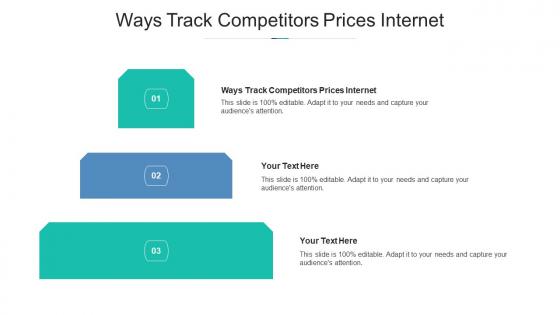 Ways track competitors prices internet ppt powerpoint presentation inspiration graphic tips cpb
