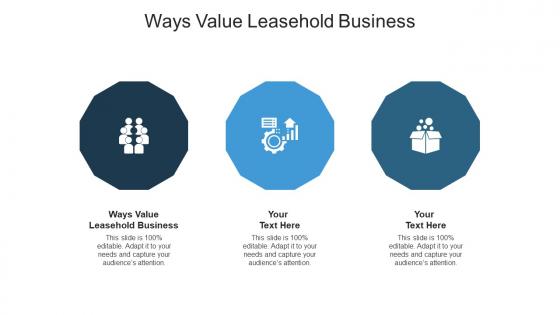 Ways value leasehold business ppt powerpoint presentation infographic template graphic tips cpb
