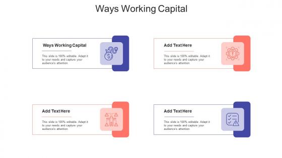 Ways Working Capital Ppt Powerpoint Presentation Visual Aids Example File Cpb