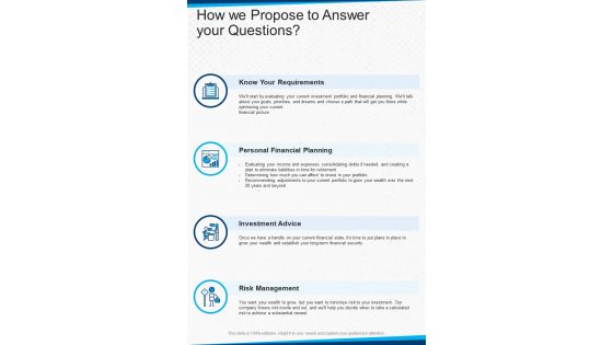 Wealth Advisory Proposal How We Propose To Answer Your Questions One Pager Sample Example Document
