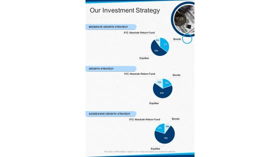 Wealth Advisory Proposal Our Investment Strategy One Pager Sample Example Document