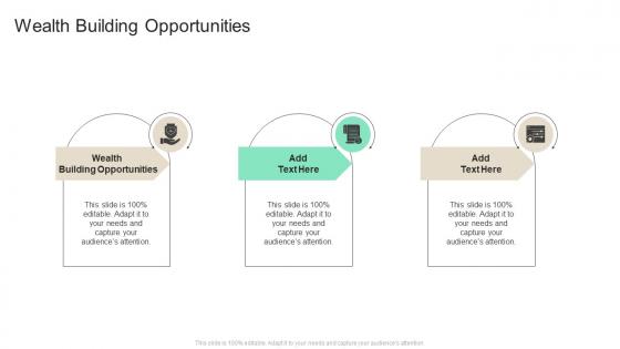 Wealth Building Opportunities In Powerpoint And Google Slides Cpb