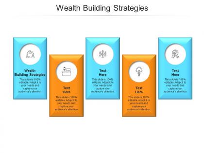 Wealth building strategies ppt powerpoint presentation ideas show cpb