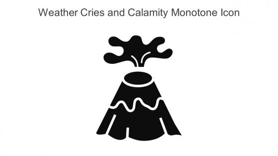 Weather Cries And Calamity Monotone Icon In Powerpoint Pptx Png And Editable Eps Format