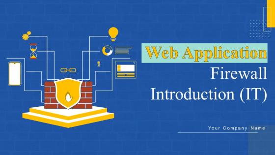 Web Application Firewall Introduction Powerpoint Ppt Template Bundles