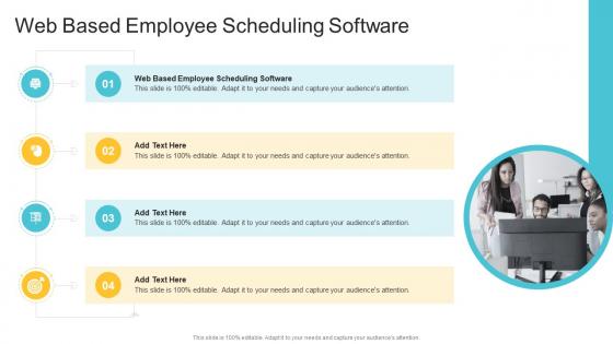 Web Based Employee Scheduling Software In Powerpoint And Google Slides Cpb