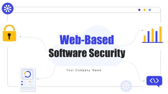 Web Based Software Security Powerpoint Ppt Template Bundles