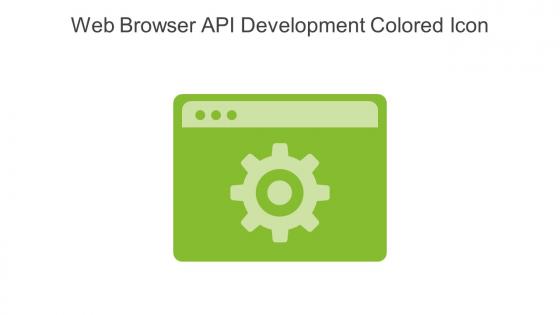 Web Browser API Development Colored Icon In Powerpoint Pptx Png And Editable Eps Format