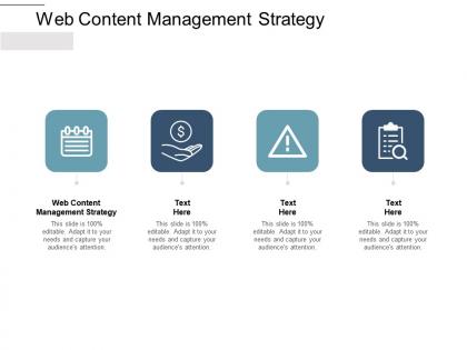 Web content management strategy ppt powerpoint presentation ideas cpb
