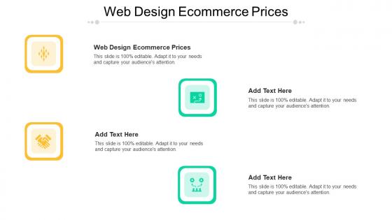 Web Design Ecommerce Prices In Powerpoint And Google Slides Cpb