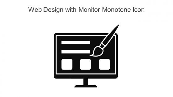 Web Design With Monitor Monotone Icon In Powerpoint Pptx Png And Editable Eps Format