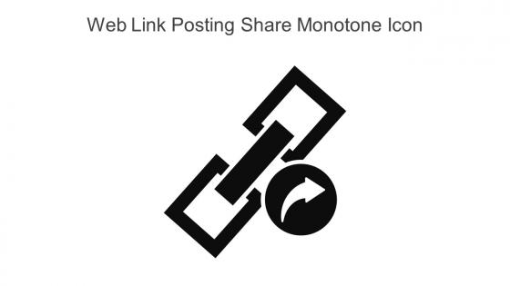 Web Link Posting Share Monotone Icon In Powerpoint Pptx Png And Editable Eps Format