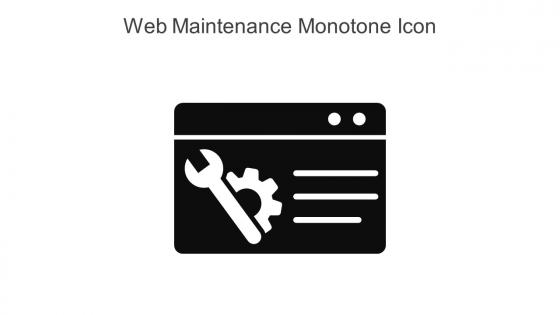 Web Maintenance Monotone Icon In Powerpoint Pptx Png And Editable Eps Format