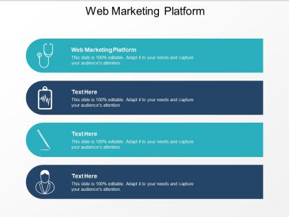 Web marketing platform ppt powerpoint presentation summary slides cpb