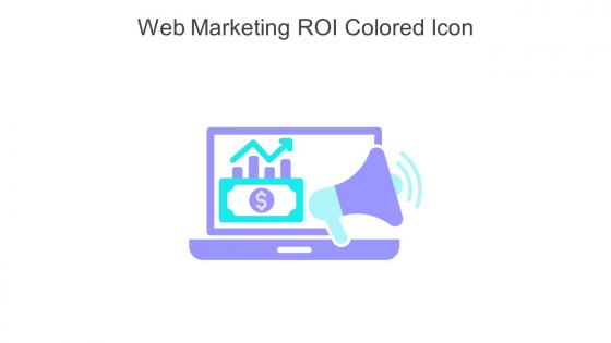 Web Marketing ROI Colored Icon In Powerpoint Pptx Png And Editable Eps Format