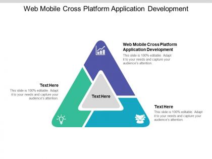 Web mobile cross platform application development ppt powerpoint slides cpb