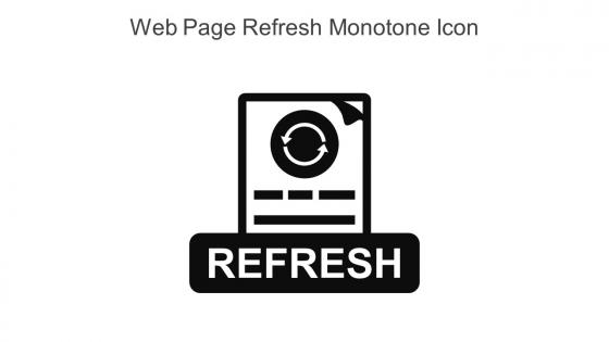 Web Page Refresh Monotone Icon In Powerpoint Pptx Png And Editable Eps Format