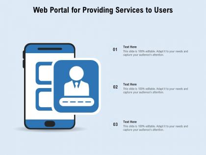 Web portal for providing services to users