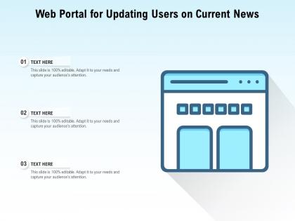 Web portal for updating users on current news