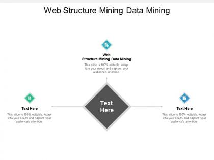 Web structure mining data mining ppt powerpoint presentation infographics templates cpb